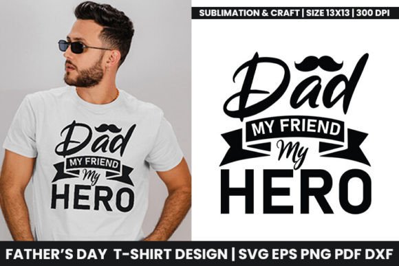 Dad My Friend My Hero: Navigating the Modern Fatherhood Archetype