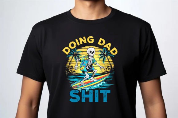 Doing Dad: Father's Day T-Shirt Design Guide